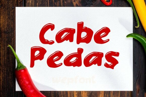 Cabe Pedas: A Fiery Display Font for Makers