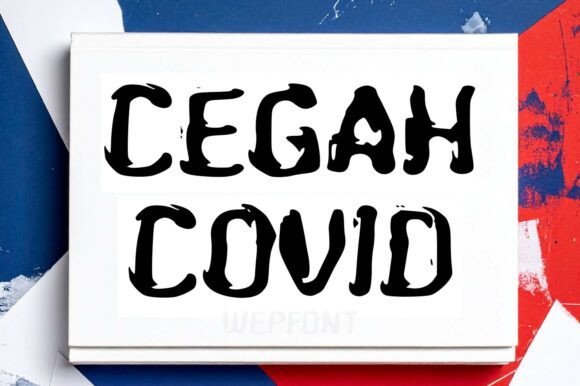 Cegah Covid: The Rugged Display Font for Bold Craft Brands
