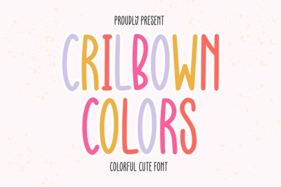Crilbown Colors: A Playful Display Font for Modern Branding