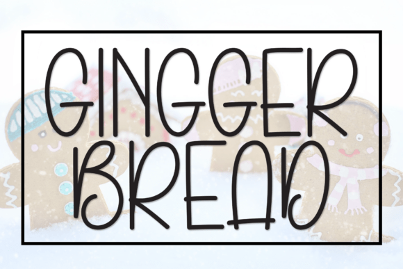 Designing Holiday Magic with the Gingger Bread Typeface