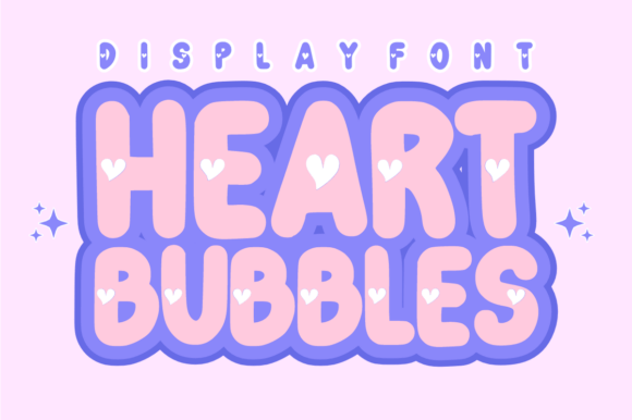 Heart Bubbles: The Sweet Display Font for Handmade Brands