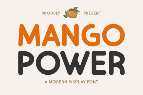Mango Power: A Bold Typeface for Modern Branding