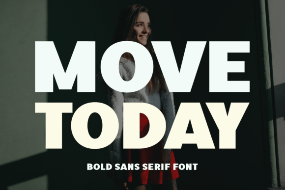 Move Today Font Review: Bold Typography for Hero Branding