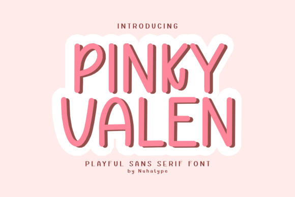 Pinky Valen: A Puffy Display Font for Handmade Brands