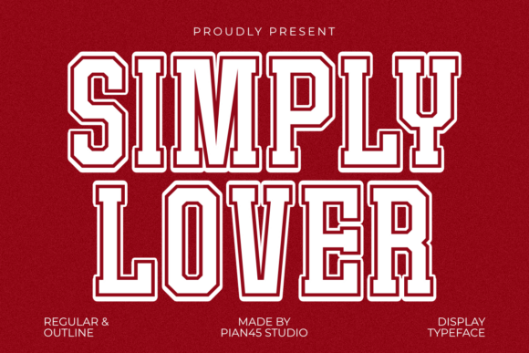 Simply Lover: A Romantic Display Typeface for Handmade Brands