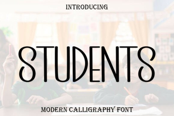 Students: A Sleek Calligraphy Font for Modern Editorial Design