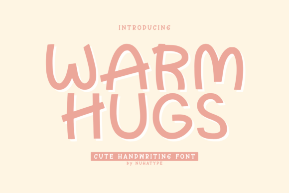 Warm Hugs Font Review for Social Media Campaigns